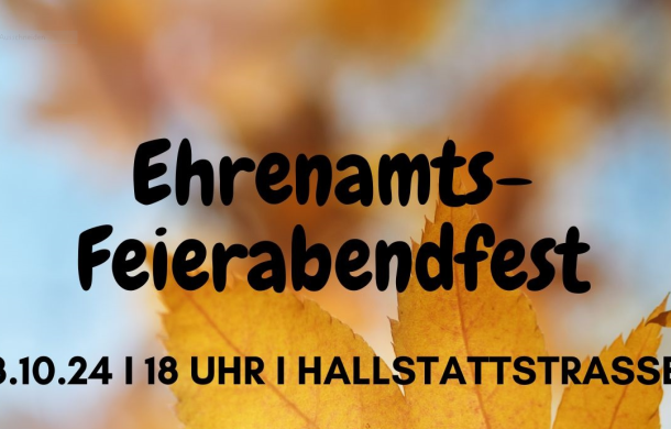 Ehrenamtsfest am 08.10.2024